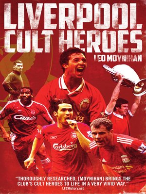 cover image of Liverpool FC Cult Heroes